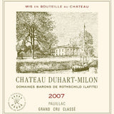 "Château Duhart-Milon"2007, Pauillac, France︱"シャトー • デュアール • ミロン"2007, ポイヤック, フランス | 750ml